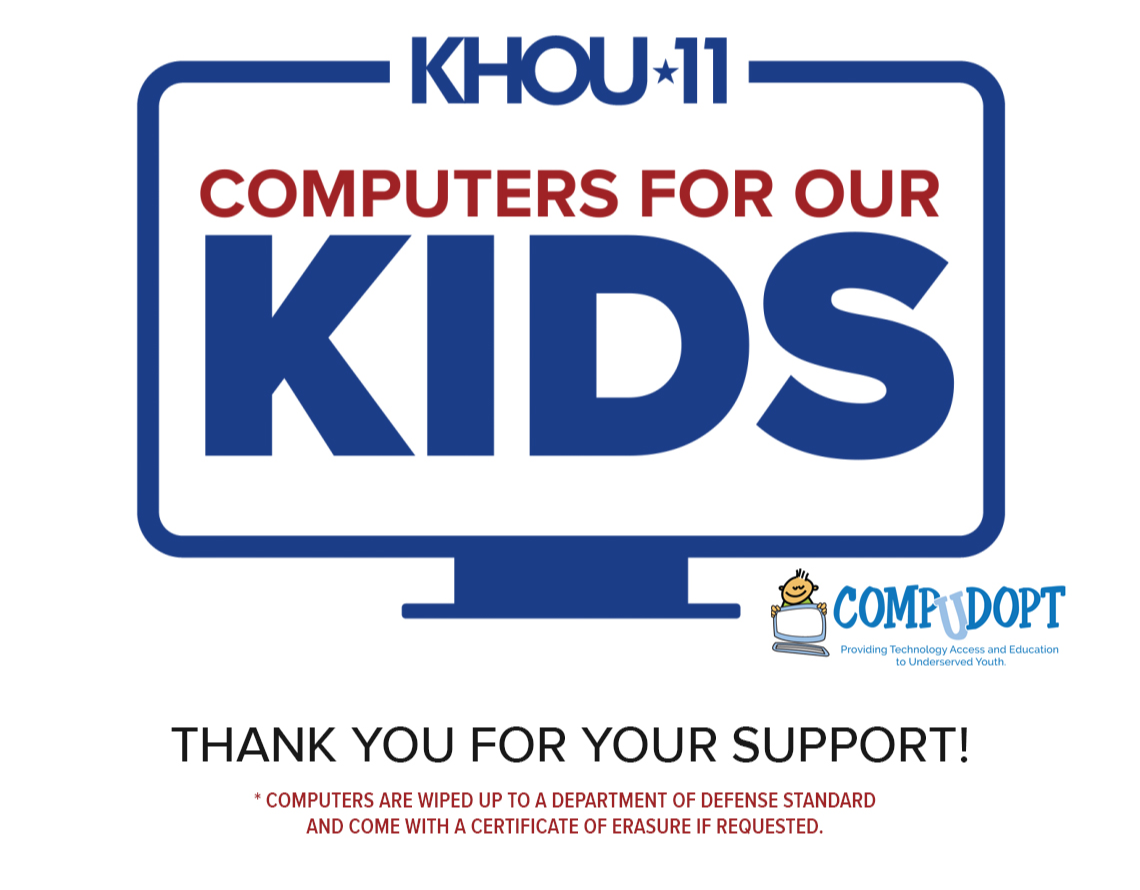 KHOU 11 Computers for our Kids - Thank you for your support!